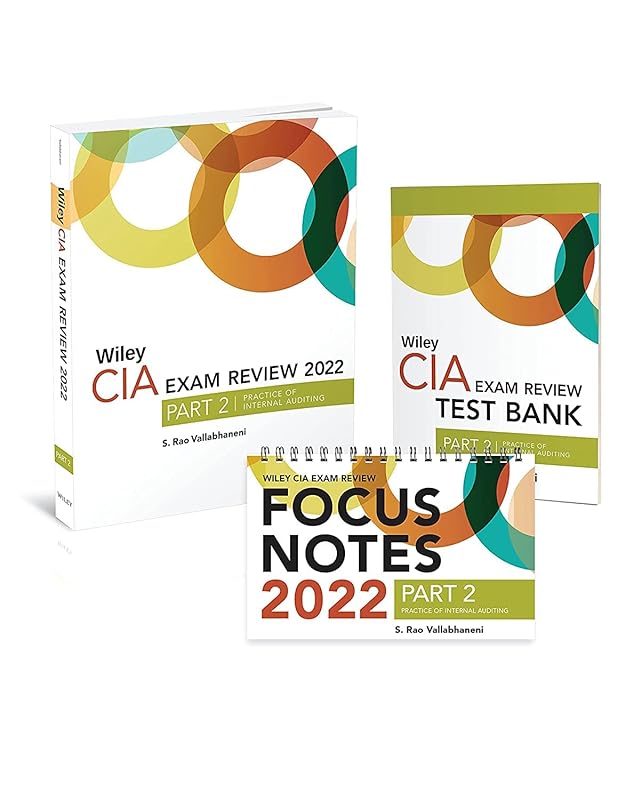 Wiley CIA Exam Review 2022 + Test Bank + Focus Notes: Practice of Internal Auditing Set by Wiley