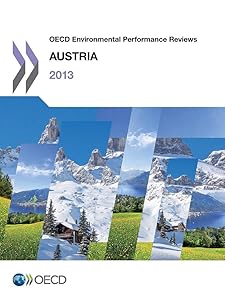 OECD Environmental Performance Reviews: Austria 2013