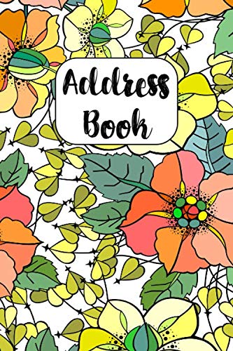 Address Book: Cute Address Book with Alphabetical Organizer, Names, Addresses, Birthday, Phone, Work, Email and Notes (6x9 Size Address Book) by Aero Creations