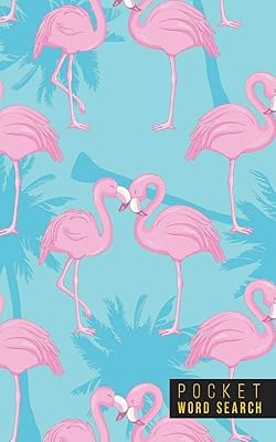 Pocket Word Search: 99 Pocket Word Finds Large Print | Pocket Word Jumble | Travel Size Word Search Book For Adults | Mini Word Puzzle | Pocket Wordsearches | Fun Gift | Flamingo Pattern