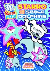 Starro and the Space Dolphins