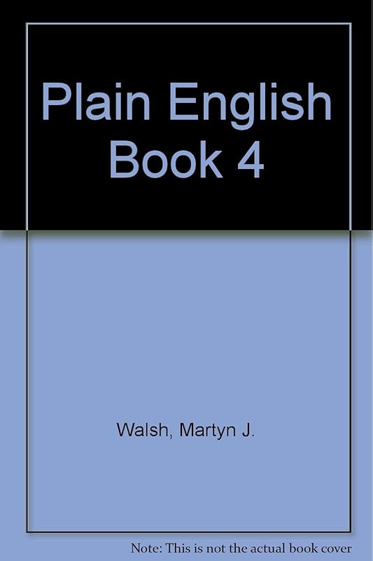 Plain English Book 4 by Martyn J. Walsh