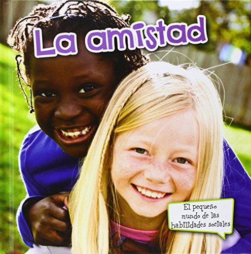 La Amistad = Friendship by Meg Greve