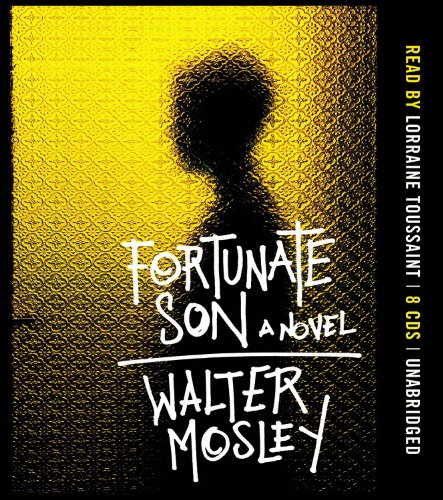 Fortunate Son by Walter Mosley