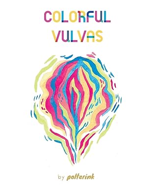 Colorful Vulvas