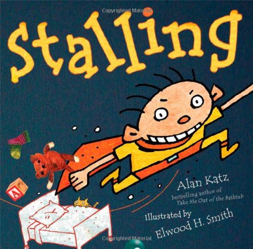 Stalling by Alan Katz