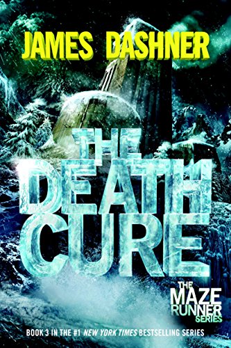 The Death Cure by James Dashner