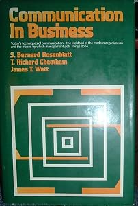 Communication in business by S. Bernard Rosenblatt