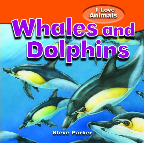 Whales and Dolphins by Steve Parker