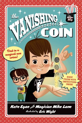 The Vanishing Coin (Magic Shop Series) by Kate Egan