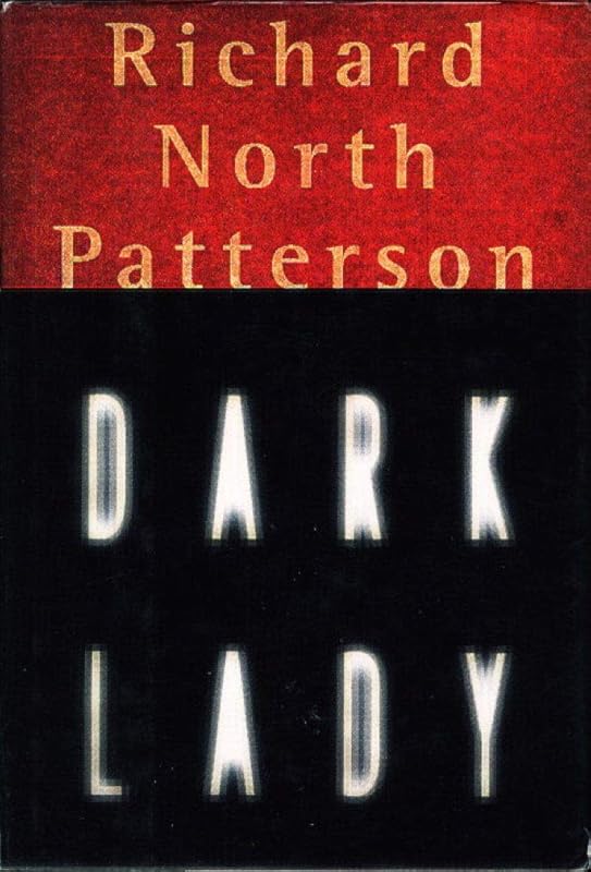 Dark Lady by Richard North PATTERSON