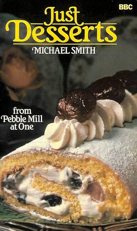 Just Desserts by Michael Smith