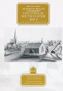 Ordnance Survey Memoirs of Ireland, Vol 40 (Ordnance Survey Memoirs of Ireland 1830-1840) by A Day