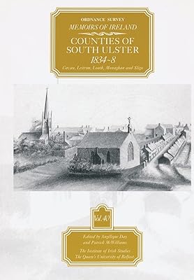Ordnance Survey Memoirs of Ireland, Vol 40 (Ordnance Survey Memoirs of Ireland 1830-1840)
