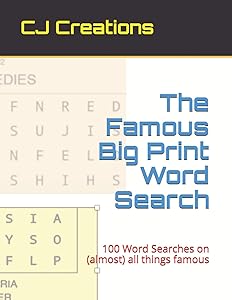 The Famous Big Print Word Search: 100 Word Searches on (almost) all things famous