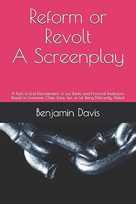 Reform or Revolt A Screenplay