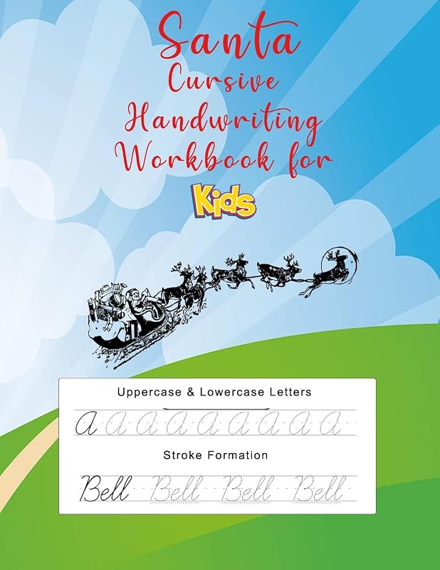 Santa Cursive Handwriting Workbook: Teaching American Cursive Handwriting fo kids beginners (Christmas Gifts for Kids Learning) by RED Tears