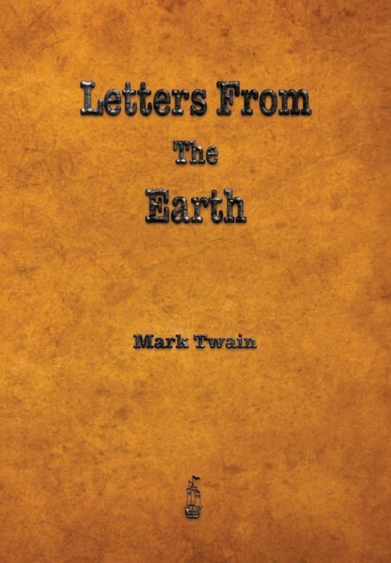 Letters from the Earth by Mark Twain