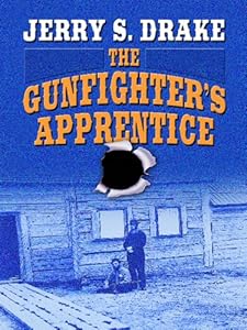 The Gunfighter's Apprentice (Wheeler Large Print Western)