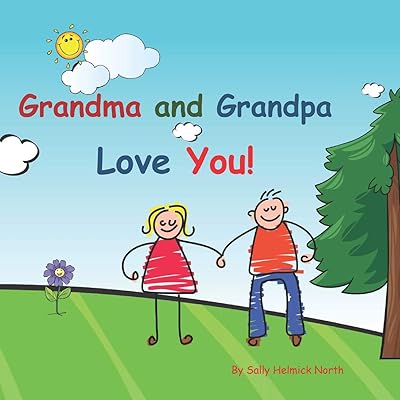 Grandma and Grandpa Love You!: Young couple