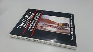 The Cyclist's Body Book: A Self-Help Guide for Two-Wheeled Athletes by Frank Westell