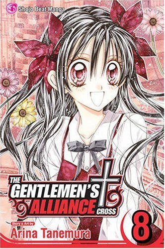 The Gentlemen's Alliance Cross, Vol. 8 by Arina Tanemura