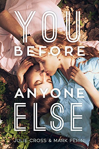 You Before Anyone Else by Julie Cross