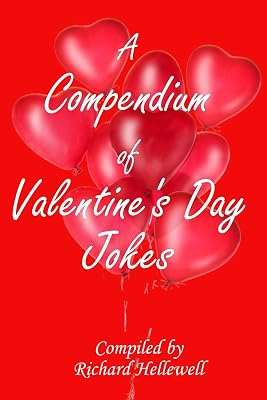 A Compendium of Valentine's Day Jokes
