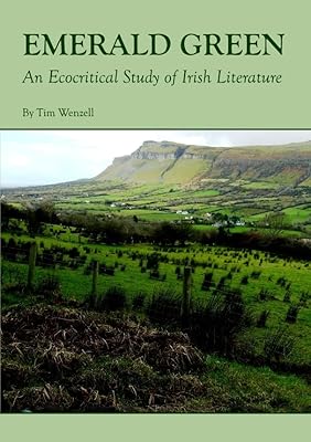 Emerald Green: An Ecocritical Study of Irish Literature
