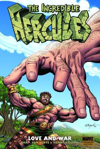Incredible Hercules: Love and War Premiere HC by Greg Pak