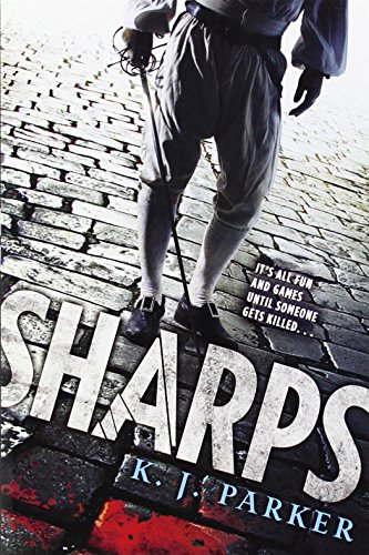 Sharps by K. J. Parker