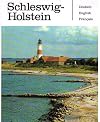Schleswig-Holstein : Ferienland zwischen den Meeren : ein Bildband