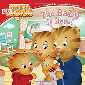 The Baby Is Here! by Angela C. Santomero