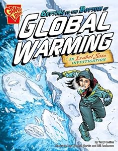 Getting to the Bottom of Global Warming: An Isabel Soto Investigation