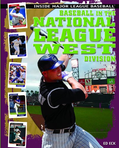 Baseball in the National League West Division (Inside Major League Baseball) by Ed Eck