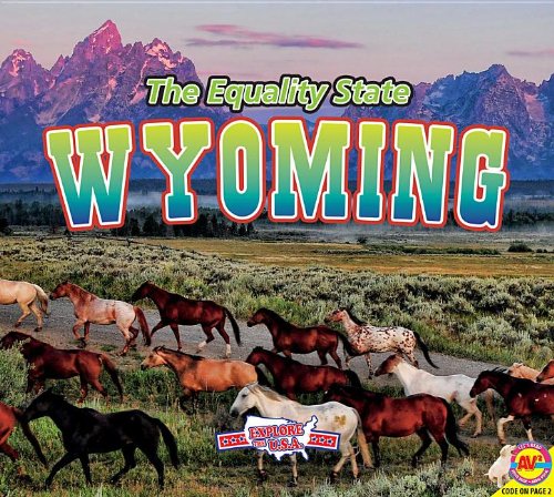 Wyoming: The Equality State by Laura Pratt