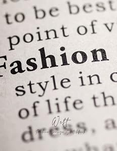 Weft Fashion Design Sketchbook: "Defined" – CURVY FEMALE TEMPLATES - -Fashion Design Templates 8.5 x11 75 pages by Elle Kaye