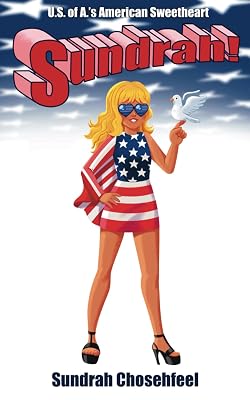 Sundrah!: US of A's American Sweetheart