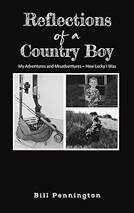 Reflections of a Country Boy
