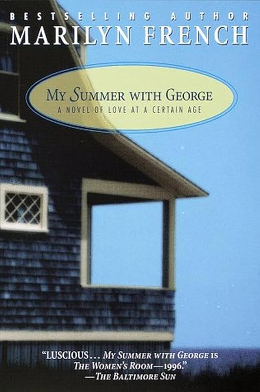 My Summer With George by Marilyn French