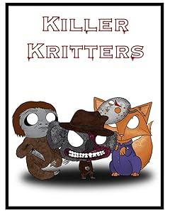 Killer Kritters by Megan Moulton