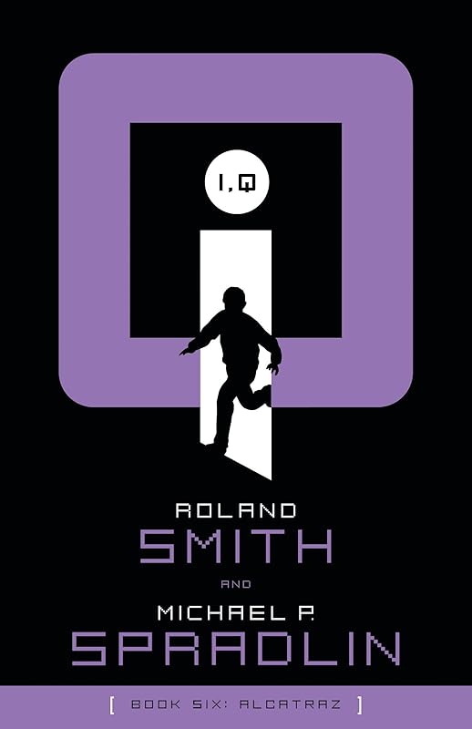 Alcatraz (I, Q) by Michael P. Spradlin