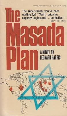 The Masada Plan