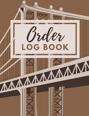 Order Log Book: Comprehensive 8.5"x11" Small Business Log Book- Business Goals, Monthly Expenses Charts, Supplier Contacts/List & Over 200 Customer Order Forms