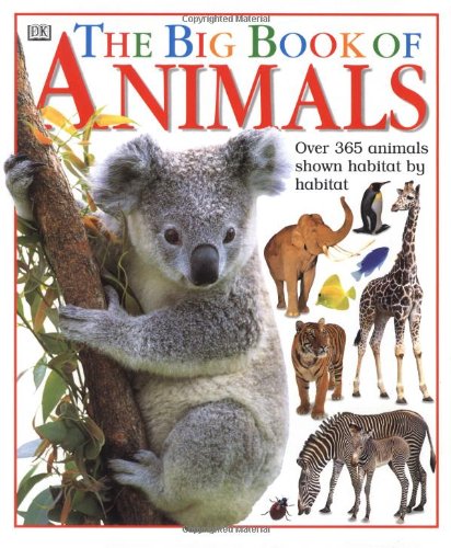 Big Book of Animals by DK Publishing