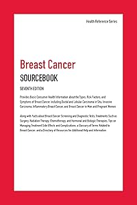 Breast Cancer: Sourcebook (Health Reference Series)
