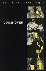 Voice-Over by Elaine Equi