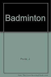 Badminton by James Poole