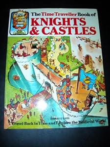 Knights and Castles (Time Traveller Books)