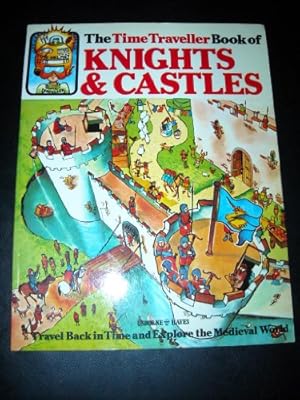 Knights and Castles (Time Traveller Books)